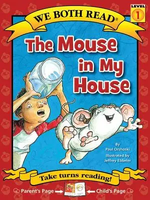 We Both Read-The Mouse in My House (Pb)