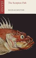 Peștele-scorpion - The Scorpion-Fish
