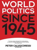 Politica mondială din 1945 încoace - World Politics since 1945