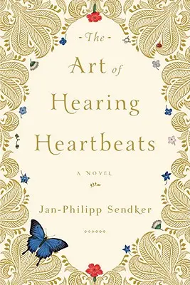 Arta de a auzi bătăile inimii - The Art of Hearing Heartbeats