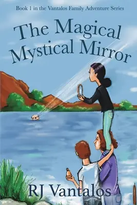 Oglinda magică mistică - The Magical Mystical Mirror
