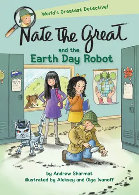 Nate cel Mare și Robotul Zilei Pământului - Nate the Great and the Earth Day Robot