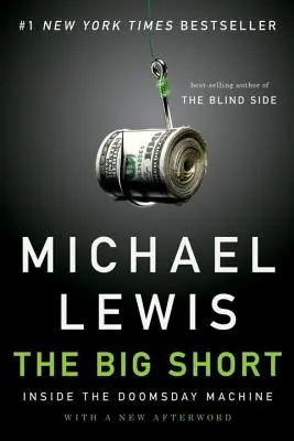 The Big Short: În interiorul mașinii Apocalipsei - The Big Short: Inside the Doomsday Machine