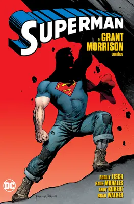 Superman de Grant Morrison Omnibus - Superman by Grant Morrison Omnibus
