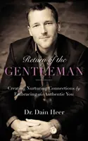 Întoarcerea gentlemanului (Return of the Gentleman) - Return of the Gentleman