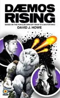 Daemos Rising - Un spin-off Doctor Who - Daemos Rising - A Doctor Who Spin Off