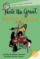 Nate cel Mare urmărește Stupidweed - Nate the Great Stalks Stupidweed