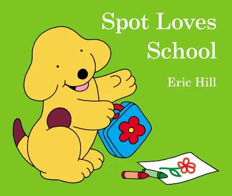 Spot iubește școala - Spot Loves School