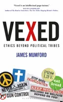 Vexed: Etica dincolo de triburile politice - Vexed: Ethics Beyond Political Tribes