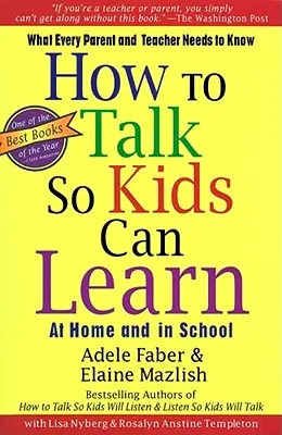 Cum să vorbești astfel încât copiii să poată învăța - How to Talk So Kids Can Learn