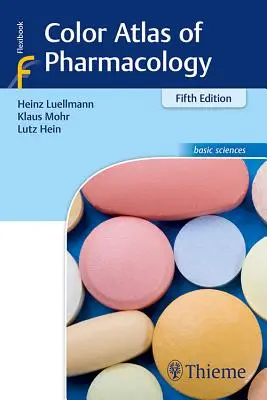 Atlas color de farmacologie - Color Atlas of Pharmacology