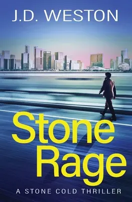 Stone Rage: Un thriller britanic de acțiune și crimă - Stone Rage: A British Action Crime Thriller