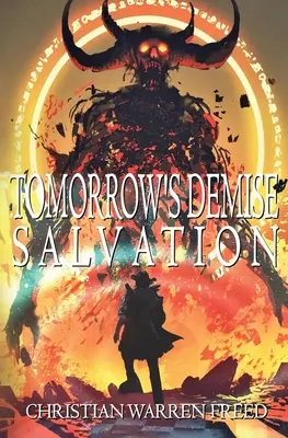 Moartea de mâine: Salvarea - Tomorrow's Demise: Salvation