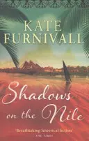 Umbre pe Nil - „Ficțiune istorică uluitoare” The Times - Shadows on the Nile - 'Breathtaking historical fiction' The Times
