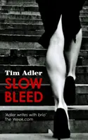 Sângerare lentă - Slow Bleed