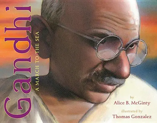 Gandhi: Marșul spre mare - Gandhi: The March to the Sea