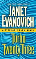 Turbo Twenty-Three: Un roman Stephanie Plum - Turbo Twenty-Three: A Stephanie Plum Novel