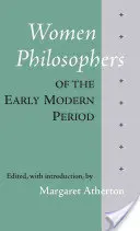 Femei filosofe din perioada modernă timpurie - Women Philosophers of the Early Modern Period