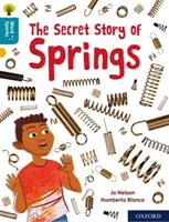 Oxford Reading Tree Word Sparks: Nivelul 9: Povestea secretă a izvoarelor - Oxford Reading Tree Word Sparks: Level 9: The Secret Story of Springs