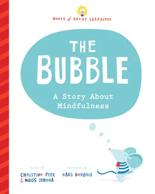 Prea multe bule: A Story about Mindfulness (O poveste despre atenție) - Too Many Bubbles: A Story about Mindfulness
