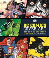 DC Comics Cover Art - 350 dintre cele mai grozave coperți din istoria DC - DC Comics Cover Art - 350 of the Greatest Covers in DC's History