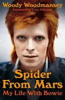 Spider from Mars - Viața mea cu Bowie - Spider from Mars - My Life with Bowie