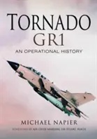 Tornado Gr1: O istorie operațională - Tornado Gr1: An Operational History