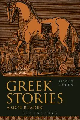 Povești grecești: Un cititor GCSE - Greek Stories: A GCSE Reader