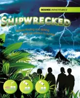 Aventuri științifice: Naufragiați! - Explorează plutirea și scufundarea și folosește știința pentru a supraviețui - Science Adventures: Shipwrecked! - Explore floating and sinking and use science to survive