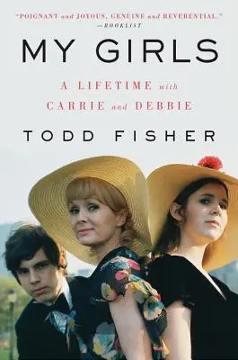 Fetele mele: O viață cu Carrie și Debbie - My Girls: A Lifetime with Carrie and Debbie