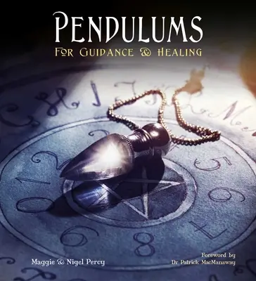 Pendulumuri: Pentru ghidare și vindecare - Pendulums: For Guidance & Healing
