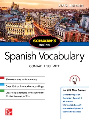 Schaum's Outline of Spanish Vocabulary, ediția a cincea - Schaum's Outline of Spanish Vocabulary, Fifth Edition