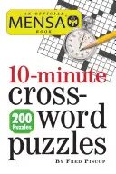 Mensa 10-Minute Crossword Puzzles