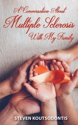 O conversație despre scleroza multiplă cu familia mea - A Conversation About Multiple Sclerosis With My Family