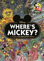 Unde este Mickey? - O carte de activități Disney de căutare și găsire - Where's Mickey? - A Disney search & find activity book