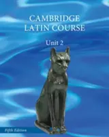 Cursul de limba latină Cambridge pentru America de Nord Unitatea 2 Cartea elevului - North American Cambridge Latin Course Unit 2 Student's Book
