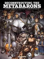 Deconstrucția metabaronilor: Oversized Deluxe - Deconstructing the Metabarons: Oversized Deluxe