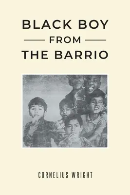 Băiatul negru din Barrio - Black Boy from the Barrio