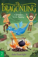Un dragon în familie, 2 - A Dragon in the Family, 2