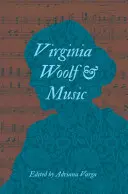Virginia Woolf și muzica - Virginia Woolf and Music