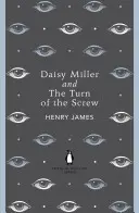 Daisy Miller și The Turn of the Screw - Daisy Miller and The Turn of the Screw