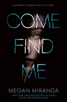 Vino să mă găsești - Come Find Me