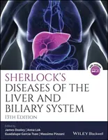 Bolile ficatului și ale sistemului biliar: Sherlock's Diseases of the Liver and Biliary System - Sherlock's Diseases of the Liver and Biliary System