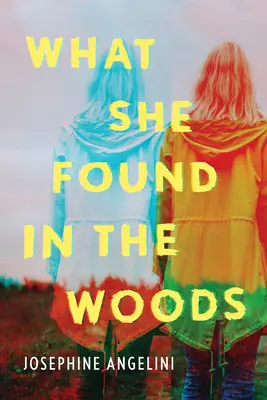 Ce a găsit în pădure - What She Found in the Woods