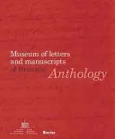 Antologie: Muzeul Literelor și Manuscriselor din Bruxelles - Anthology: Museum of Letters and Manuscripts of Brussels