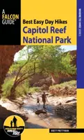 Cele mai bune drumeții ușoare de o zi în Parcul Național Capitol Reef - Best Easy Day Hikes Capitol Reef National Park