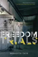 Procesele libertății - Freedom Trials