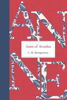 Anne din Avonlea - Anne of Avonlea