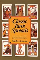 Întinderi clasice de tarot - Classic Tarot Spreads
