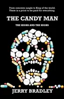 Omul cu bomboane: The Highs și The Highs - The Candy Man: The Highs and The Highs